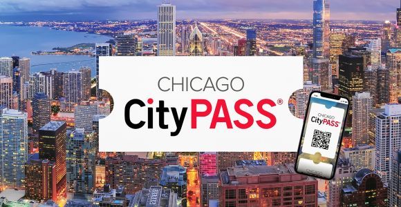 Chicago: CityPASS® with Tickets to 5 Top Attractions