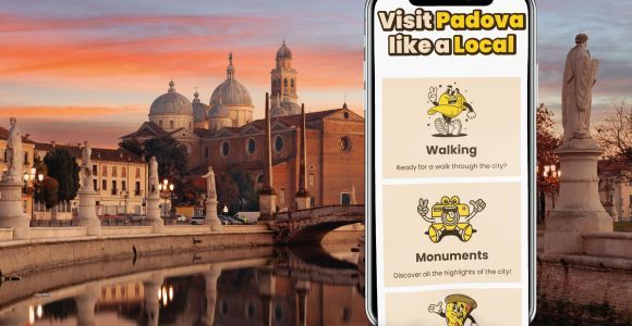 Padua: Digital Guide made with a Local for your tour